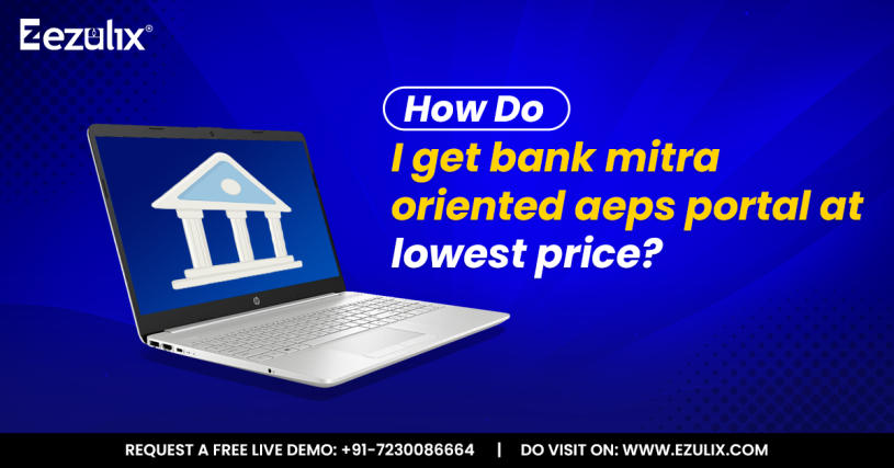 bank mitra oriented aeps portal